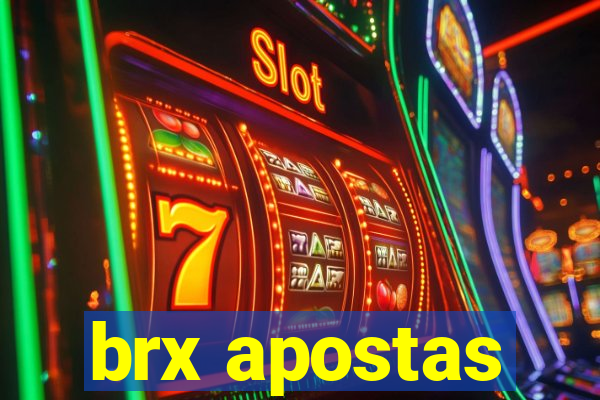 brx apostas